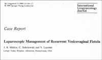 Laparoscopic Management of Recurrent Vesicovaginal Fistula